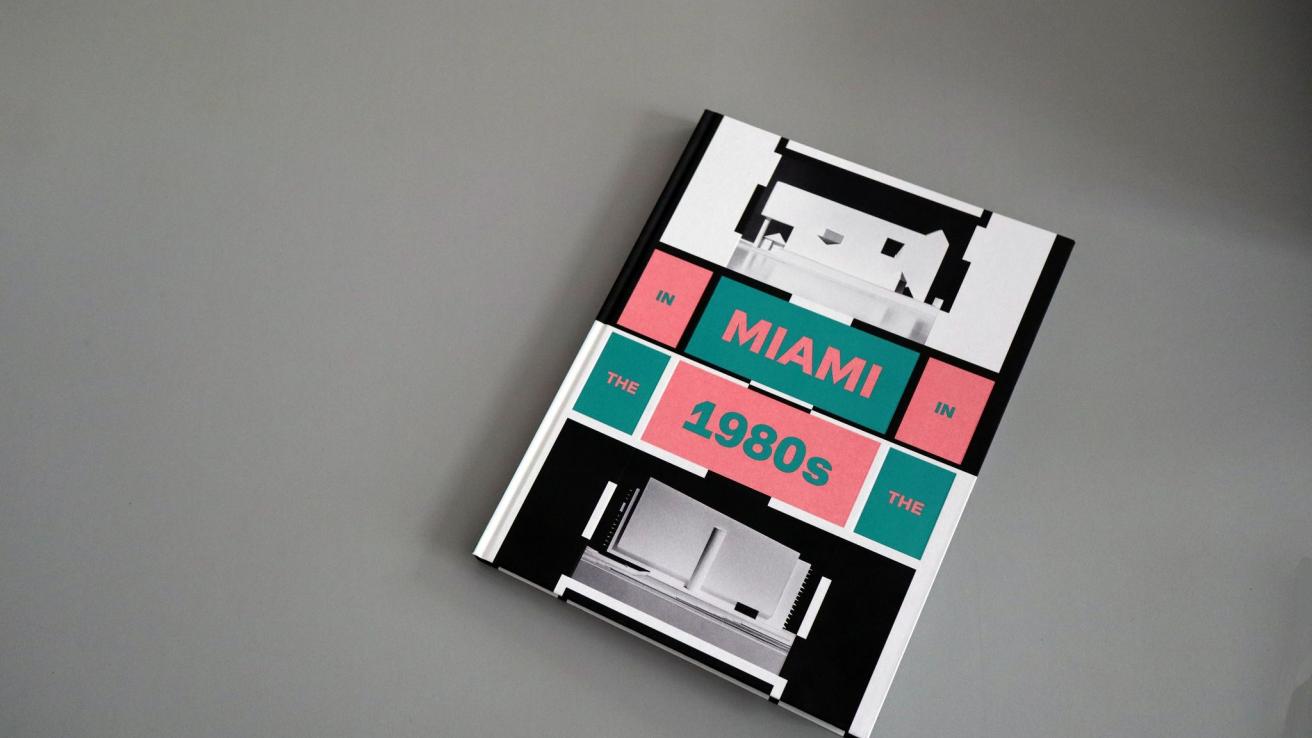 Charlotte von Moos (ed.): Miami In The 1980s